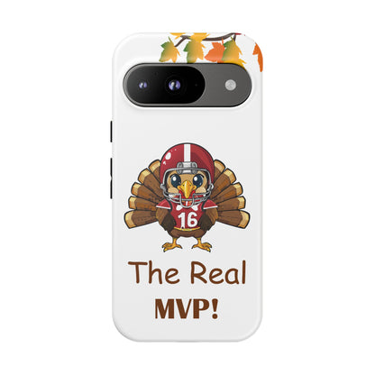 Thanksgiving Phone Case, Real MVP Gift,