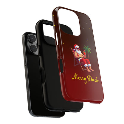 "Merry Dude" Santa on Beach Holiday Phone Case