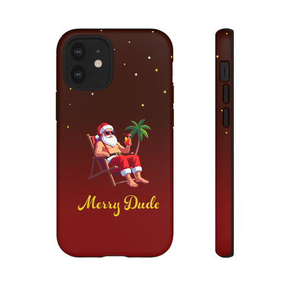 "Merry Dude" Santa on Beach Holiday Phone Case