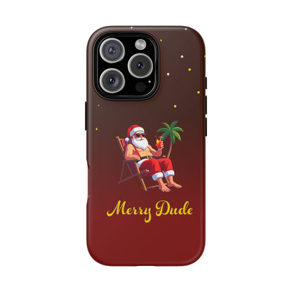 "Merry Dude" Santa on Beach Holiday Phone Case