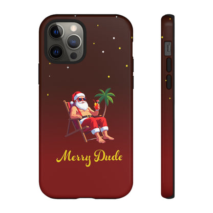 "Merry Dude" Santa on Beach Holiday Phone Case