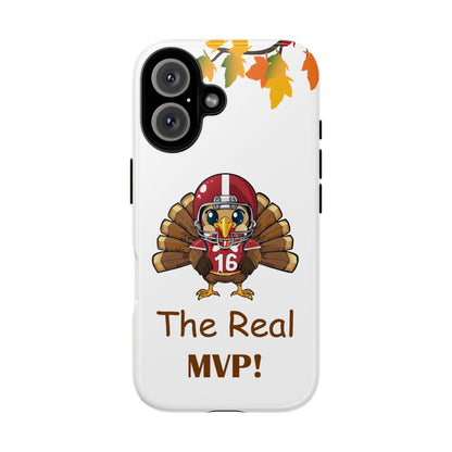 Thanksgiving Phone Case, Real MVP Gift,