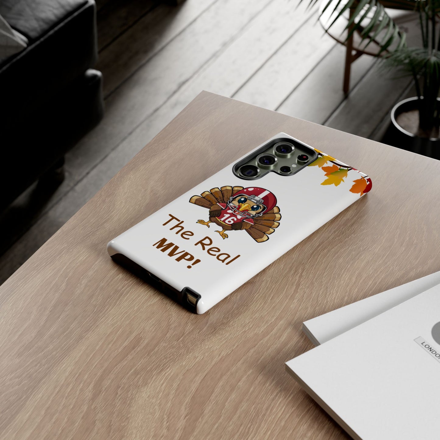 Thanksgiving Phone Case, Real MVP Gift,