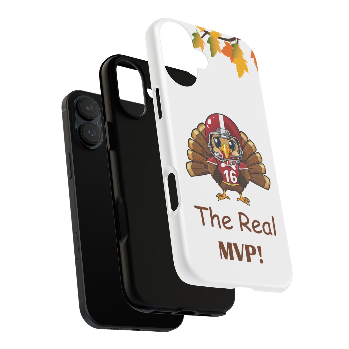 Thanksgiving Phone Case, Real MVP Gift,
