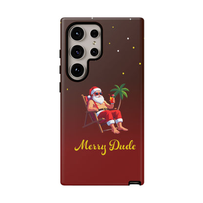 "Merry Dude" Santa on Beach Holiday Phone Case