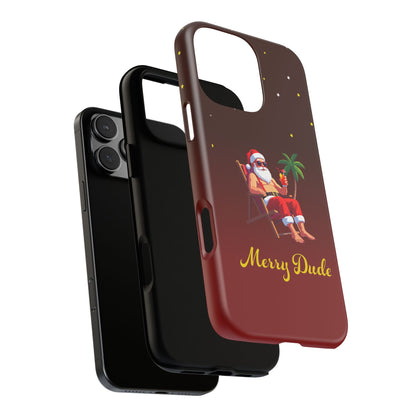 "Merry Dude" Santa on Beach Holiday Phone Case