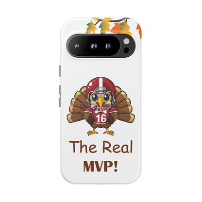 Thanksgiving Phone Case, Real MVP Gift,