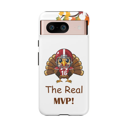 Thanksgiving Phone Case, Real MVP Gift,