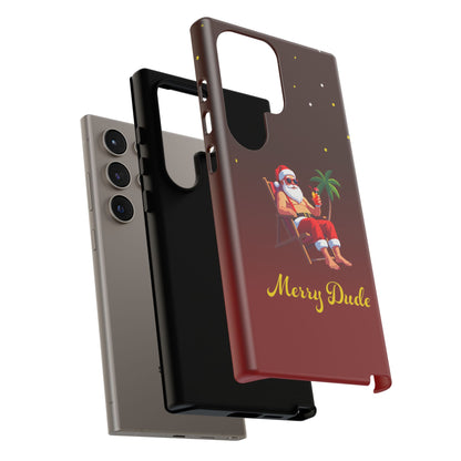 "Merry Dude" Santa on Beach Holiday Phone Case