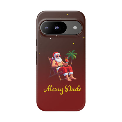 "Merry Dude" Santa on Beach Holiday Phone Case