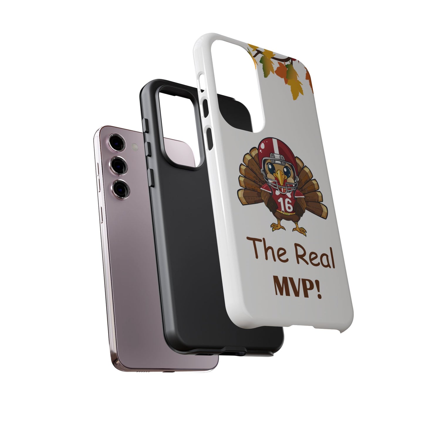 Thanksgiving Phone Case, Real MVP Gift,