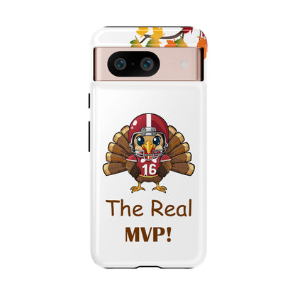 Thanksgiving Phone Case, Real MVP Gift,