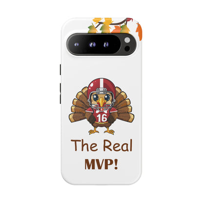 Thanksgiving Phone Case, Real MVP Gift,