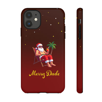 "Merry Dude" Santa on Beach Holiday Phone Case