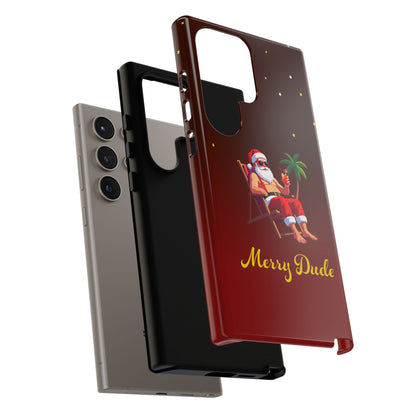 "Merry Dude" Santa on Beach Holiday Phone Case
