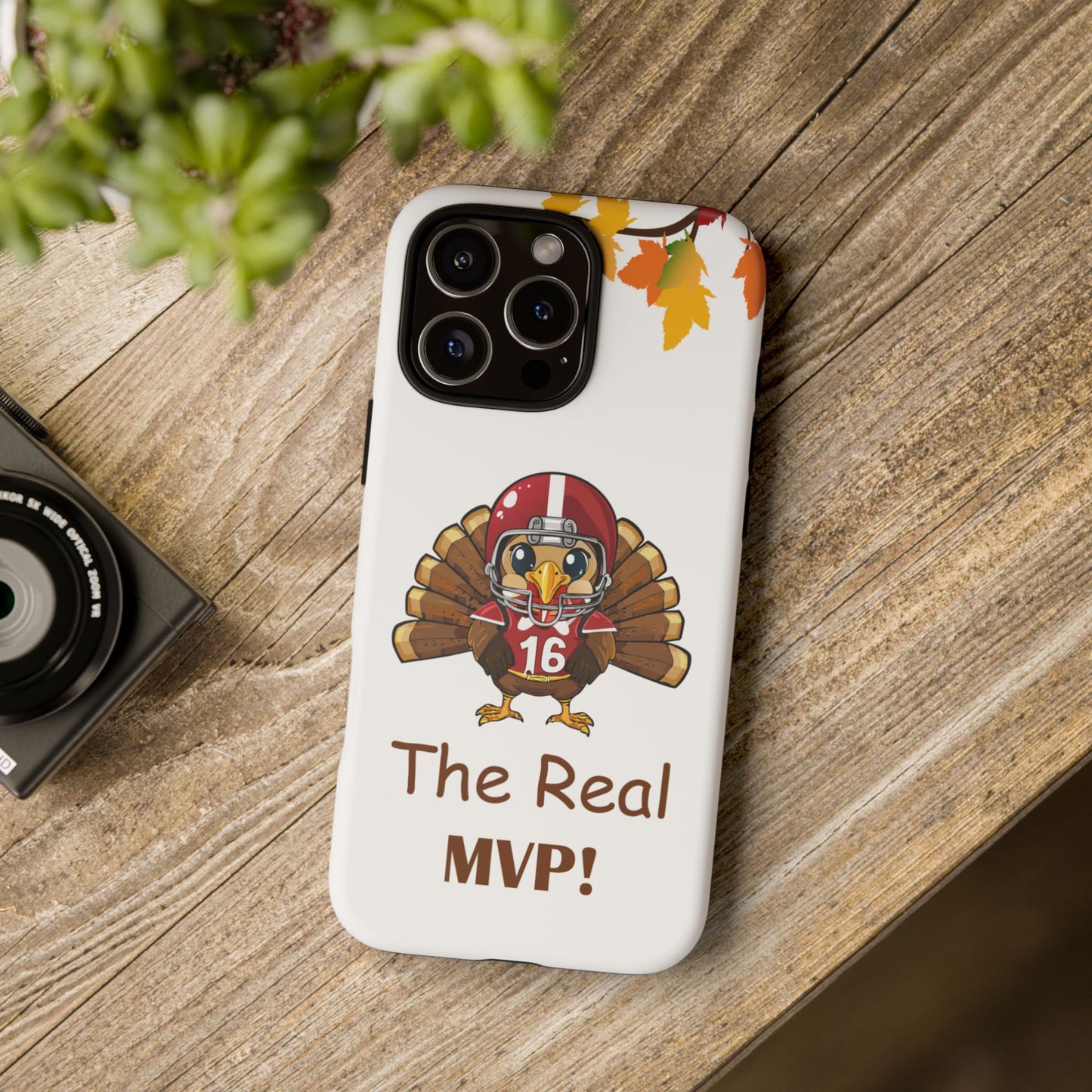 Thanksgiving Phone Case, Real MVP Gift,
