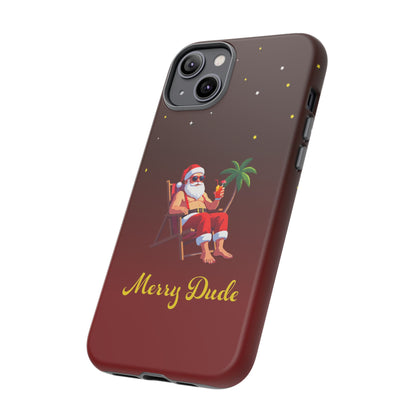 "Merry Dude" Santa on Beach Holiday Phone Case