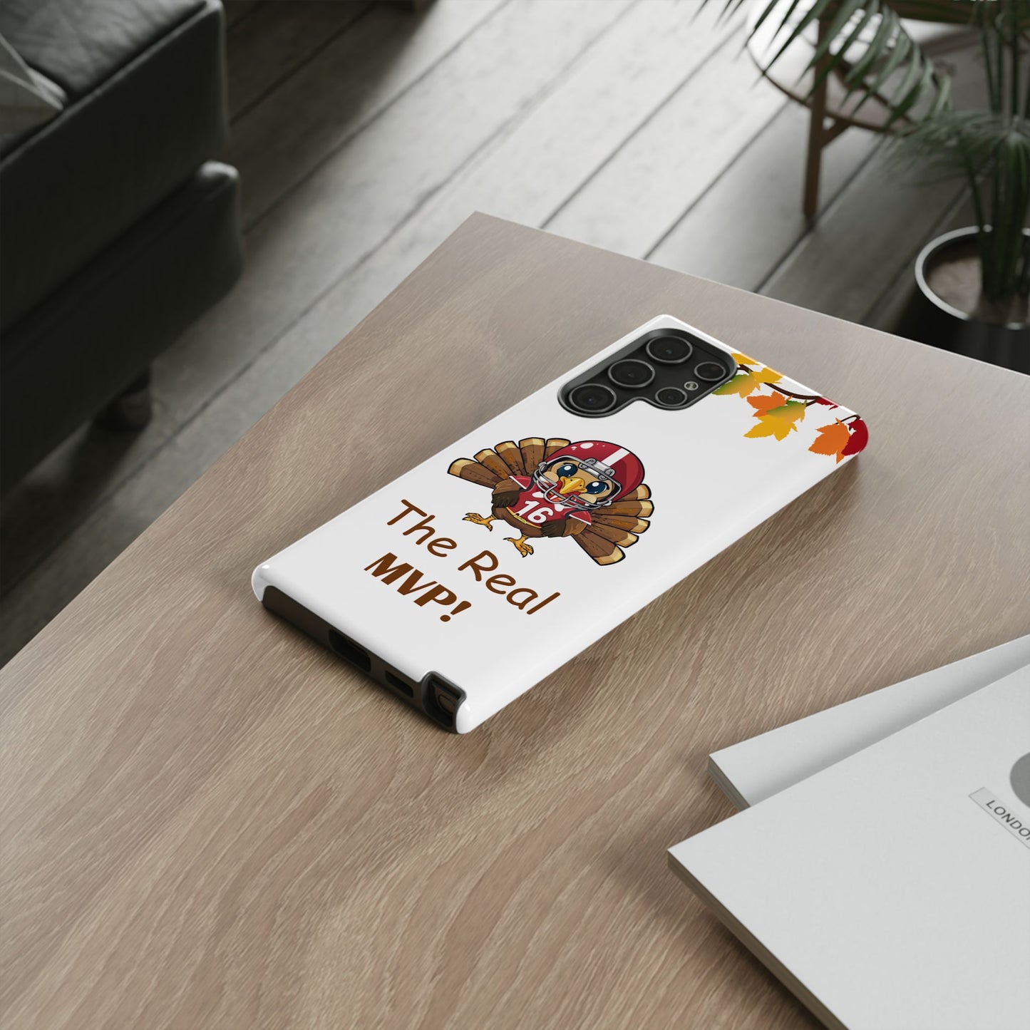 Thanksgiving Phone Case, Real MVP Gift,