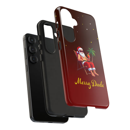 "Merry Dude" Santa on Beach Holiday Phone Case