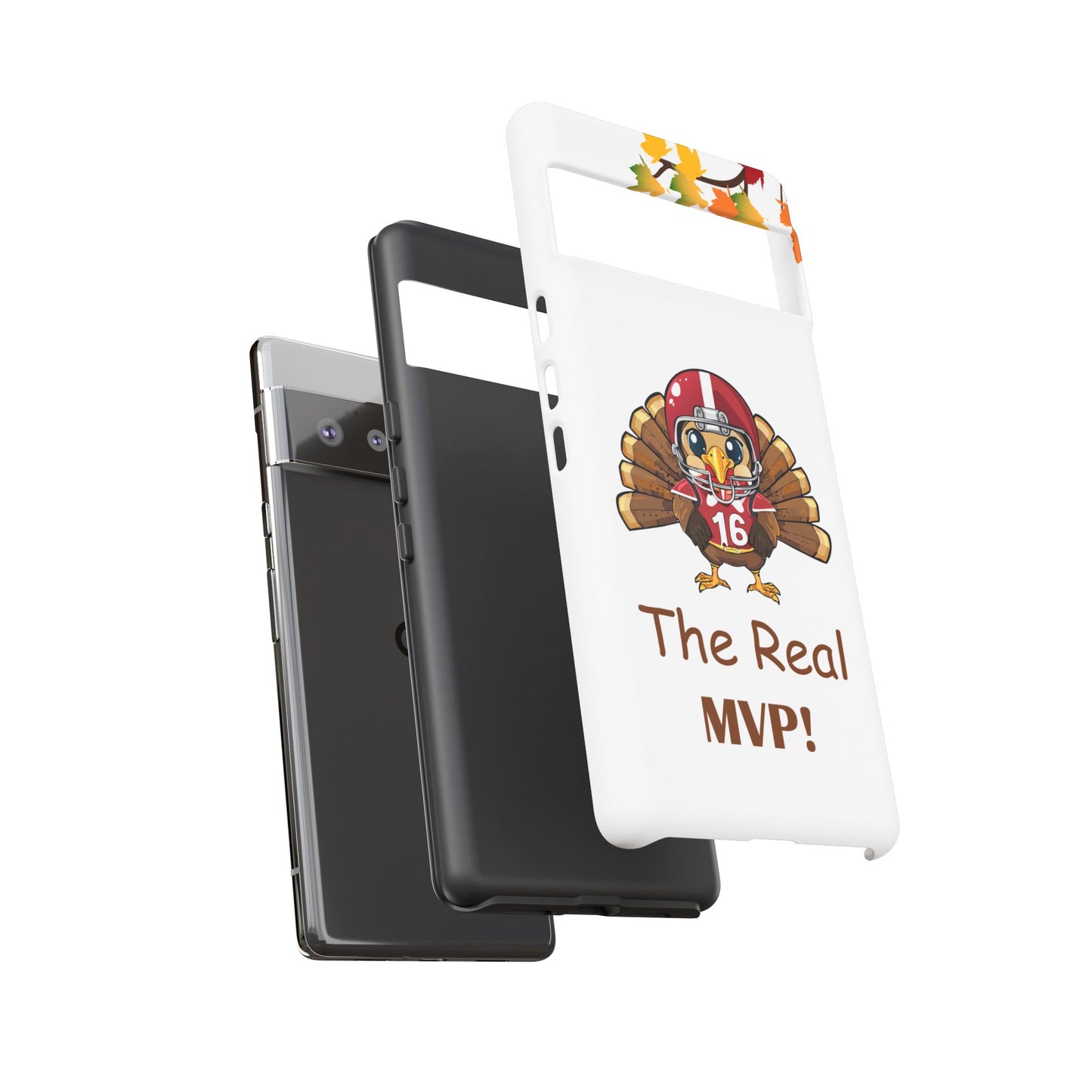 Thanksgiving Phone Case, Real MVP Gift,