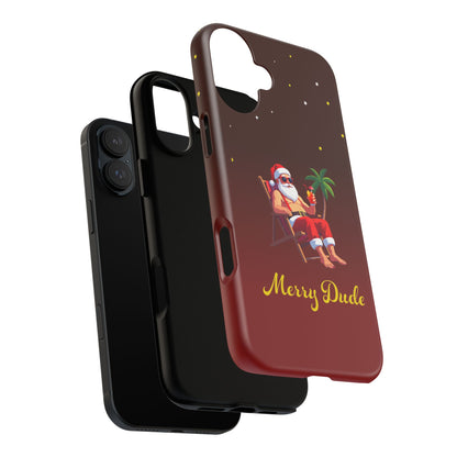"Merry Dude" Santa on Beach Holiday Phone Case