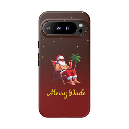 "Merry Dude" Santa on Beach Holiday Phone Case