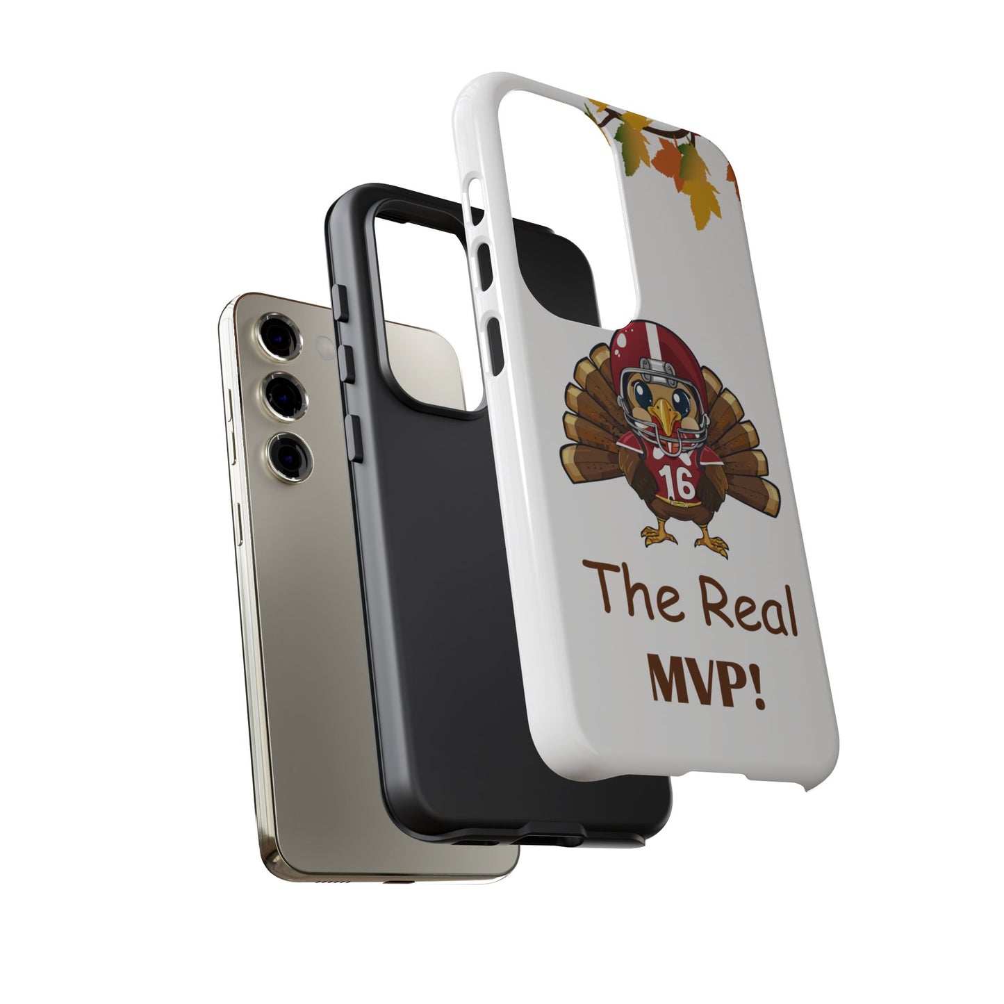 Thanksgiving Phone Case, Real MVP Gift,