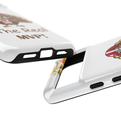 Thanksgiving Phone Case, Real MVP Gift,