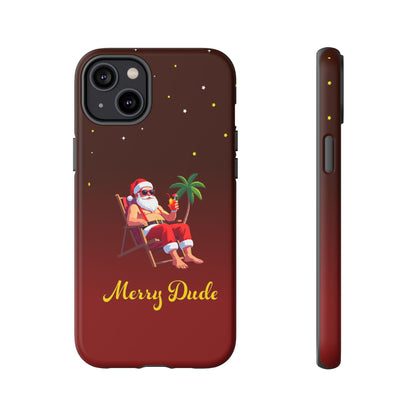 "Merry Dude" Santa on Beach Holiday Phone Case