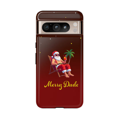 "Merry Dude" Santa on Beach Holiday Phone Case