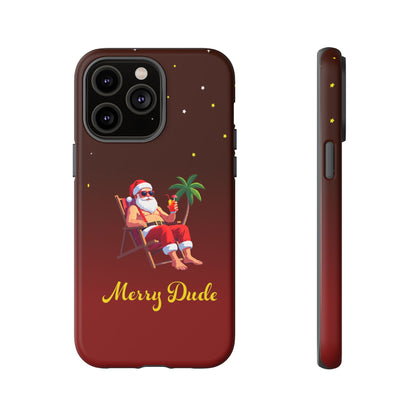 "Merry Dude" Santa on Beach Holiday Phone Case