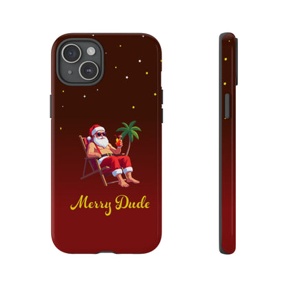 "Merry Dude" Santa on Beach Holiday Phone Case