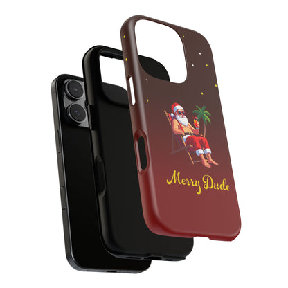 "Merry Dude" Santa on Beach Holiday Phone Case