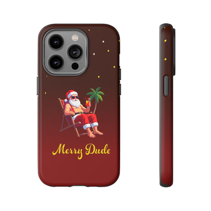 "Merry Dude" Santa on Beach Holiday Phone Case