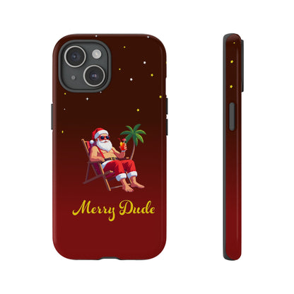 "Merry Dude" Santa on Beach Holiday Phone Case