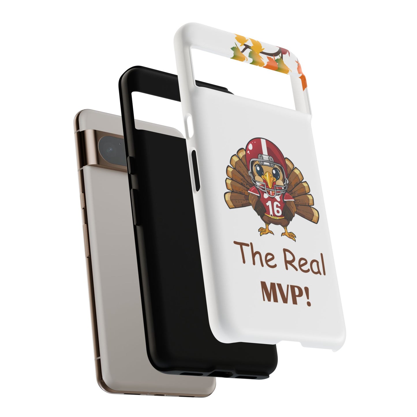 Thanksgiving Phone Case, Real MVP Gift,