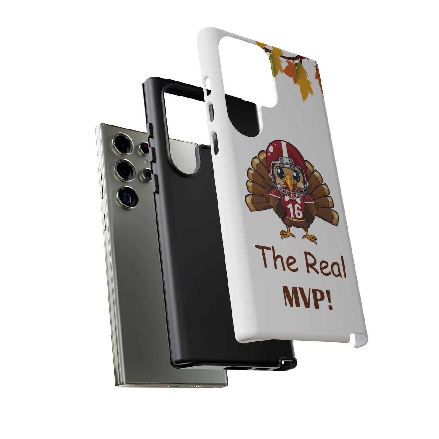 Thanksgiving Phone Case, Real MVP Gift,