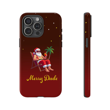 "Merry Dude" Santa on Beach Holiday Phone Case