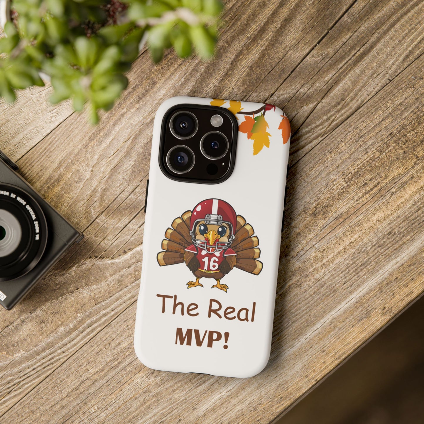Thanksgiving Phone Case, Real MVP Gift,