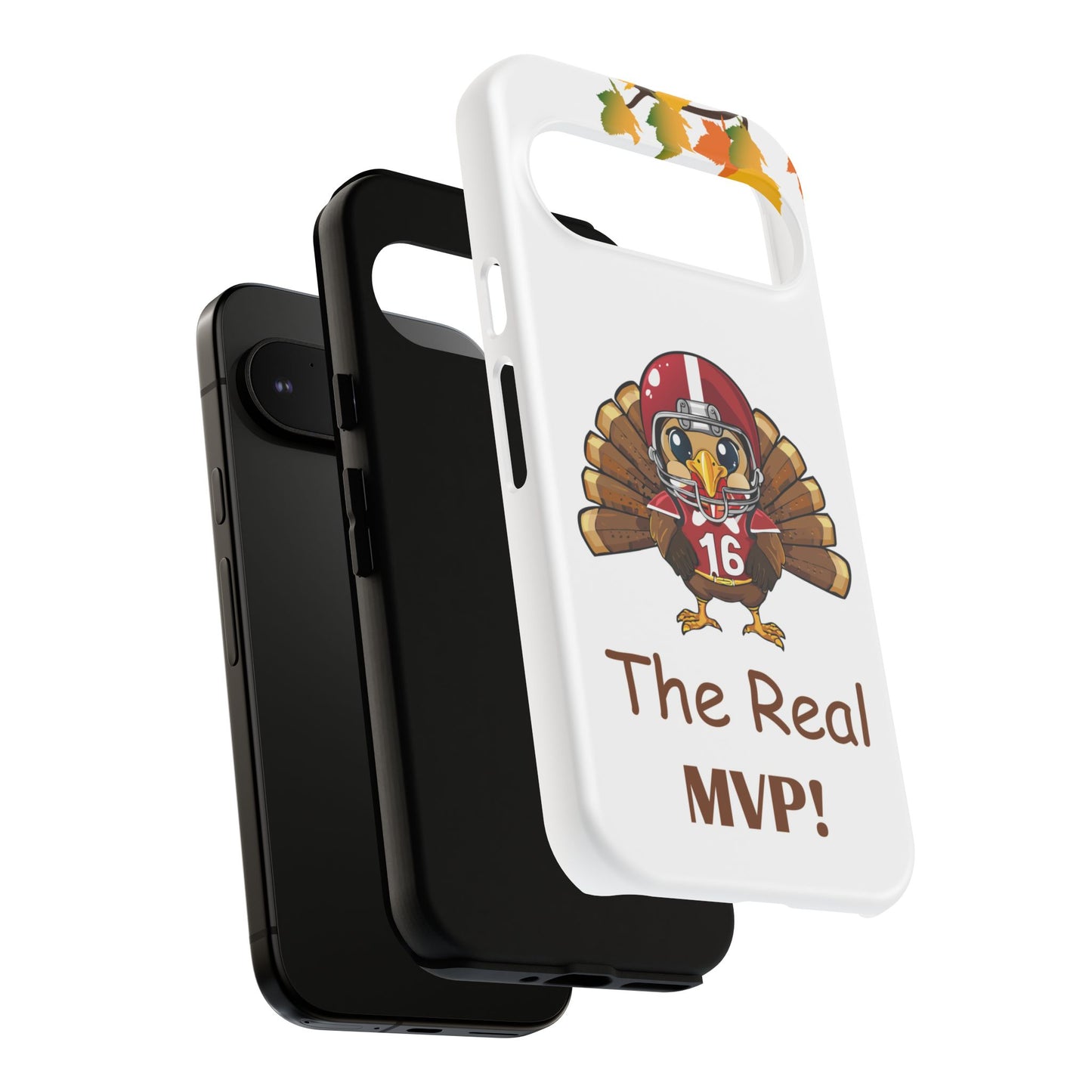 Thanksgiving Phone Case, Real MVP Gift,