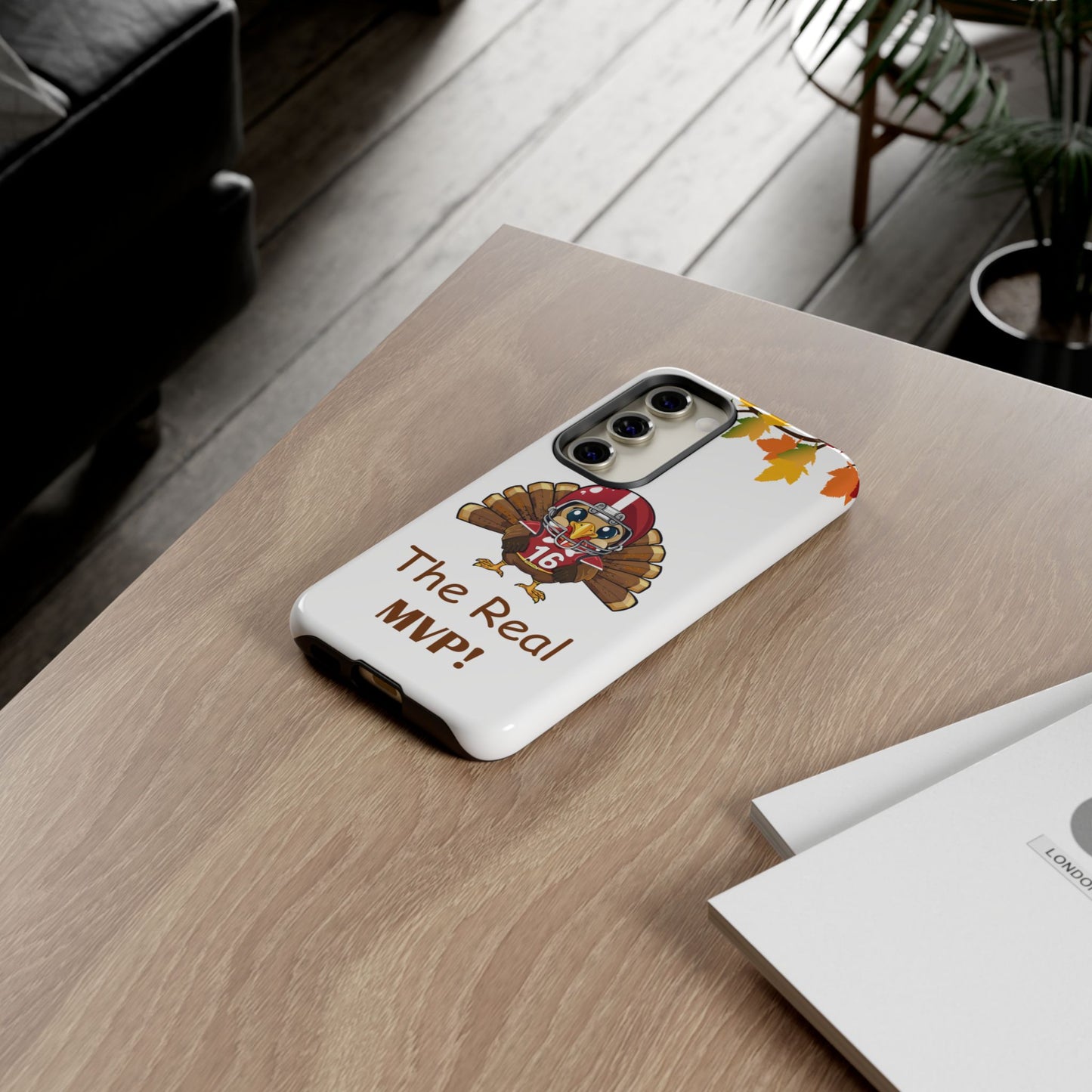 Thanksgiving Phone Case, Real MVP Gift,