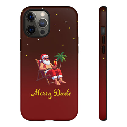 "Merry Dude" Santa on Beach Holiday Phone Case