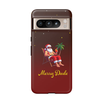 "Merry Dude" Santa on Beach Holiday Phone Case