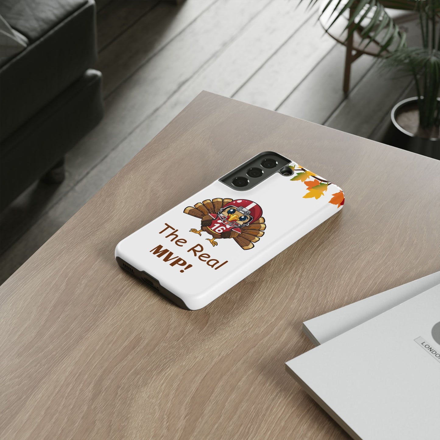 Thanksgiving Phone Case, Real MVP Gift,