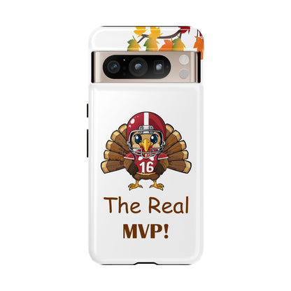 Thanksgiving Phone Case, Real MVP Gift,