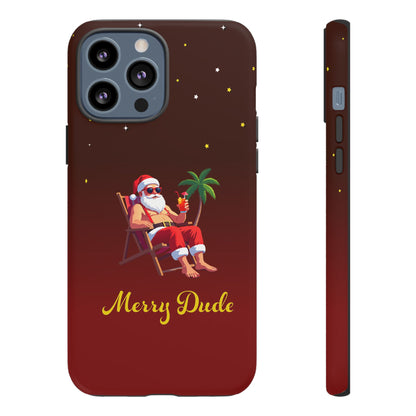 "Merry Dude" Santa on Beach Holiday Phone Case