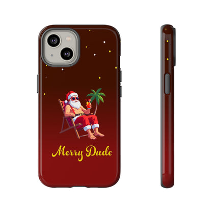 "Merry Dude" Santa on Beach Holiday Phone Case